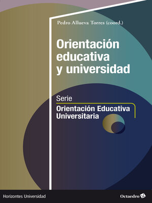 cover image of Orientación educativa y universidad